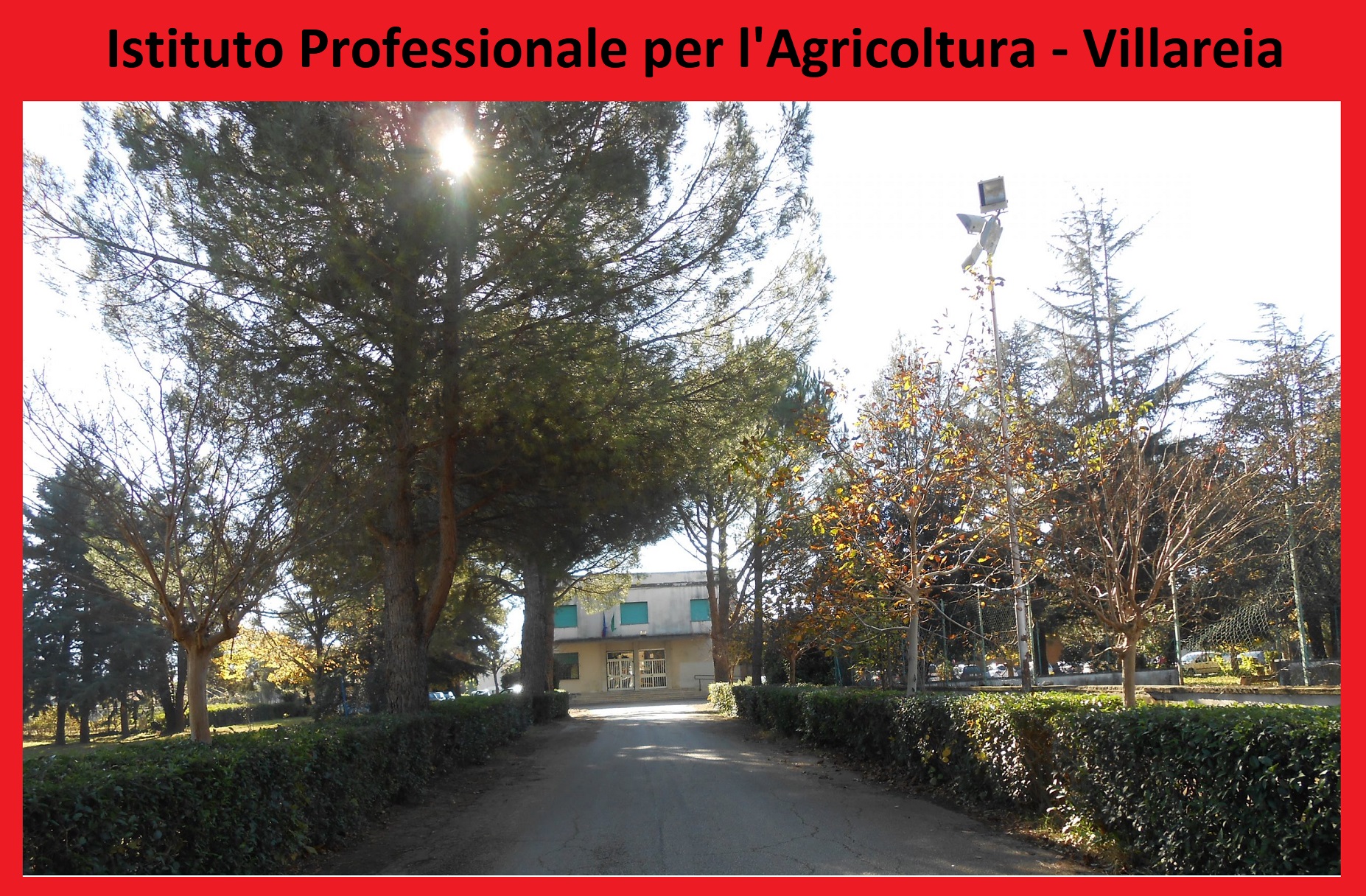 Istituto Professionale per l'Agricoltura - Villareia